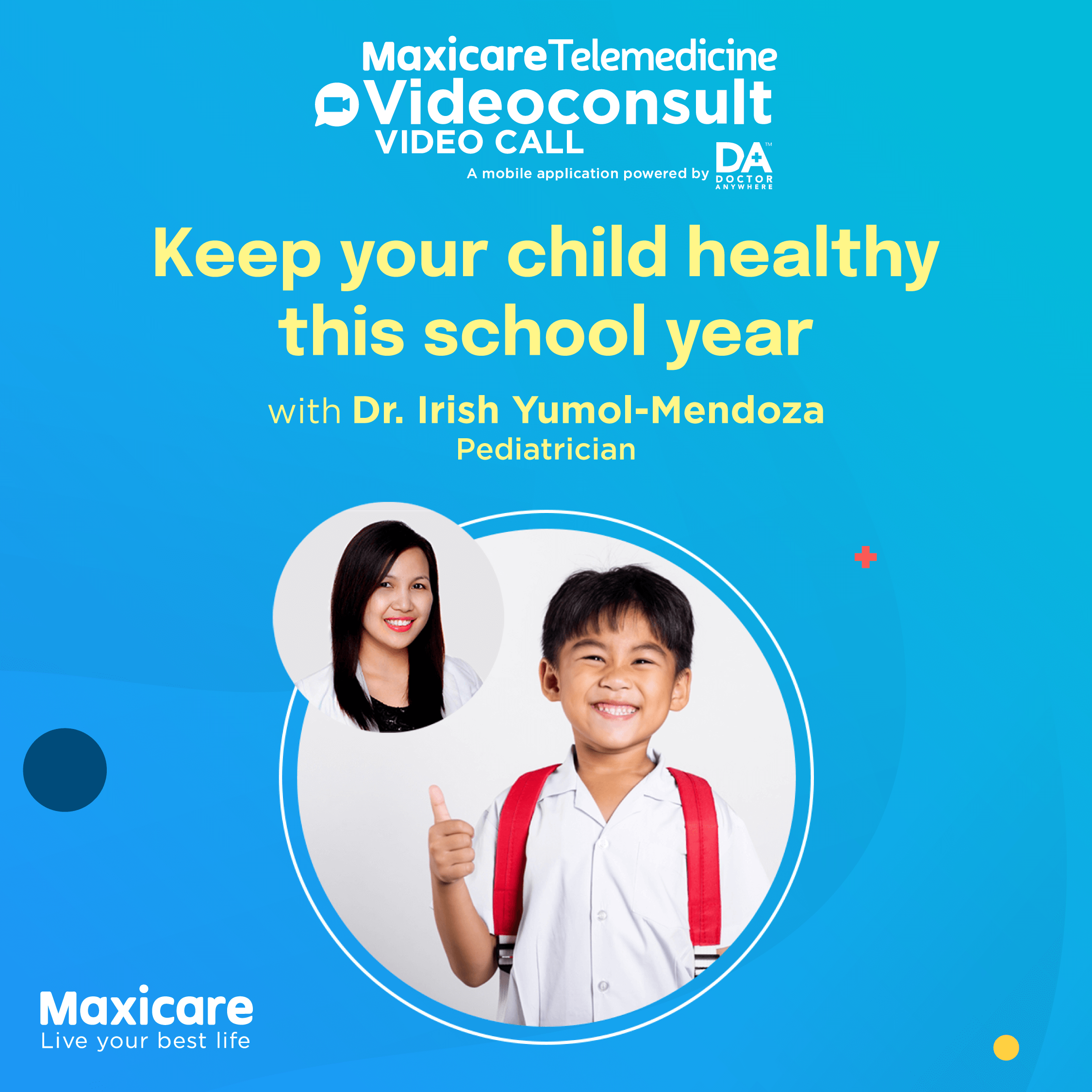 Keep Your Child Healthy This School Year with Dr. Irish Yumol-Mendoza